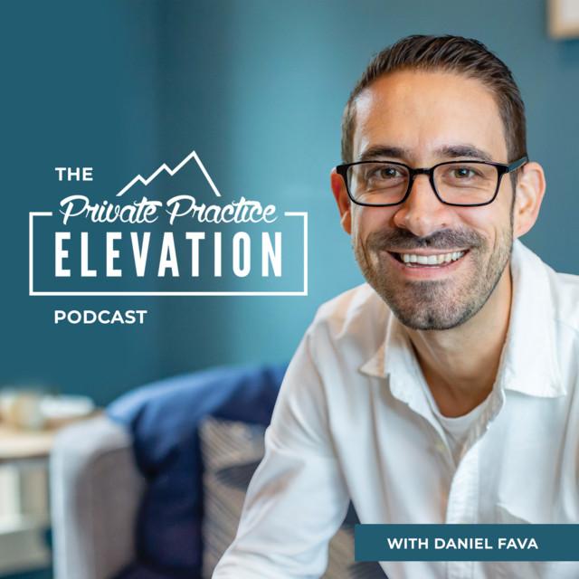 TheraSaaS featured on The Private Practice Elevation with Daniel Fava